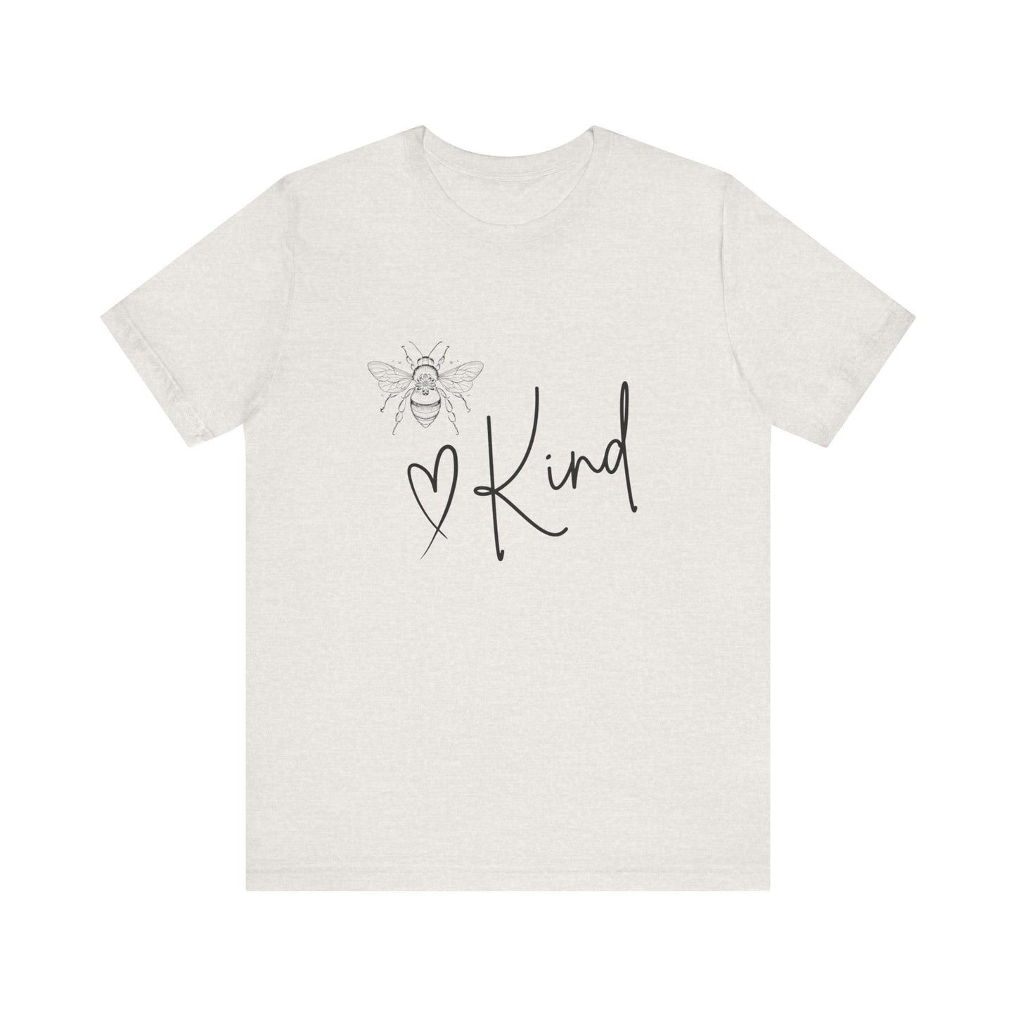 Bee Kind Unisex Jersey Short Sleeve Tee - Positive Vibes Shirt