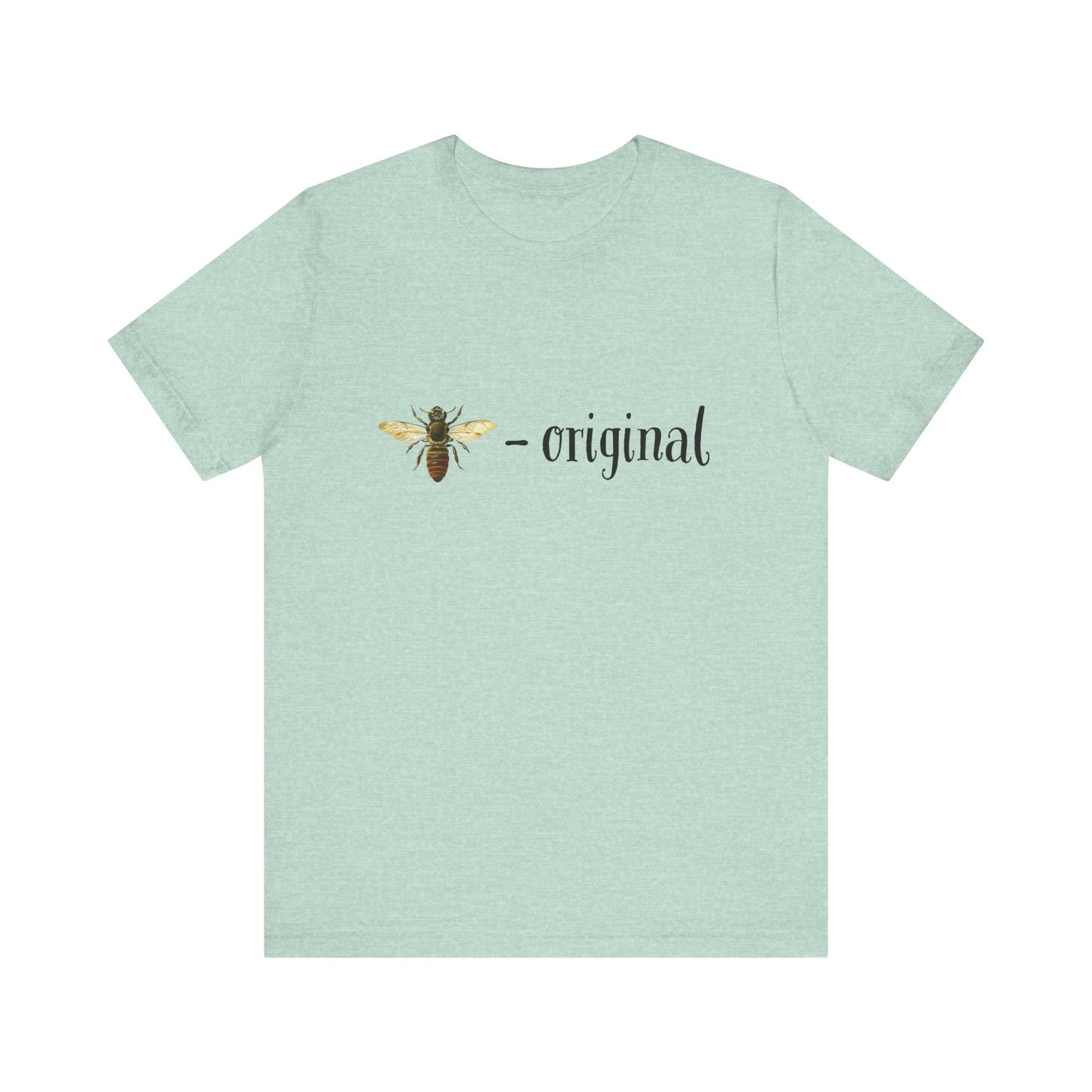 Bee Inspired Original Unisex Jersey Tee - Nature Lover Shirt