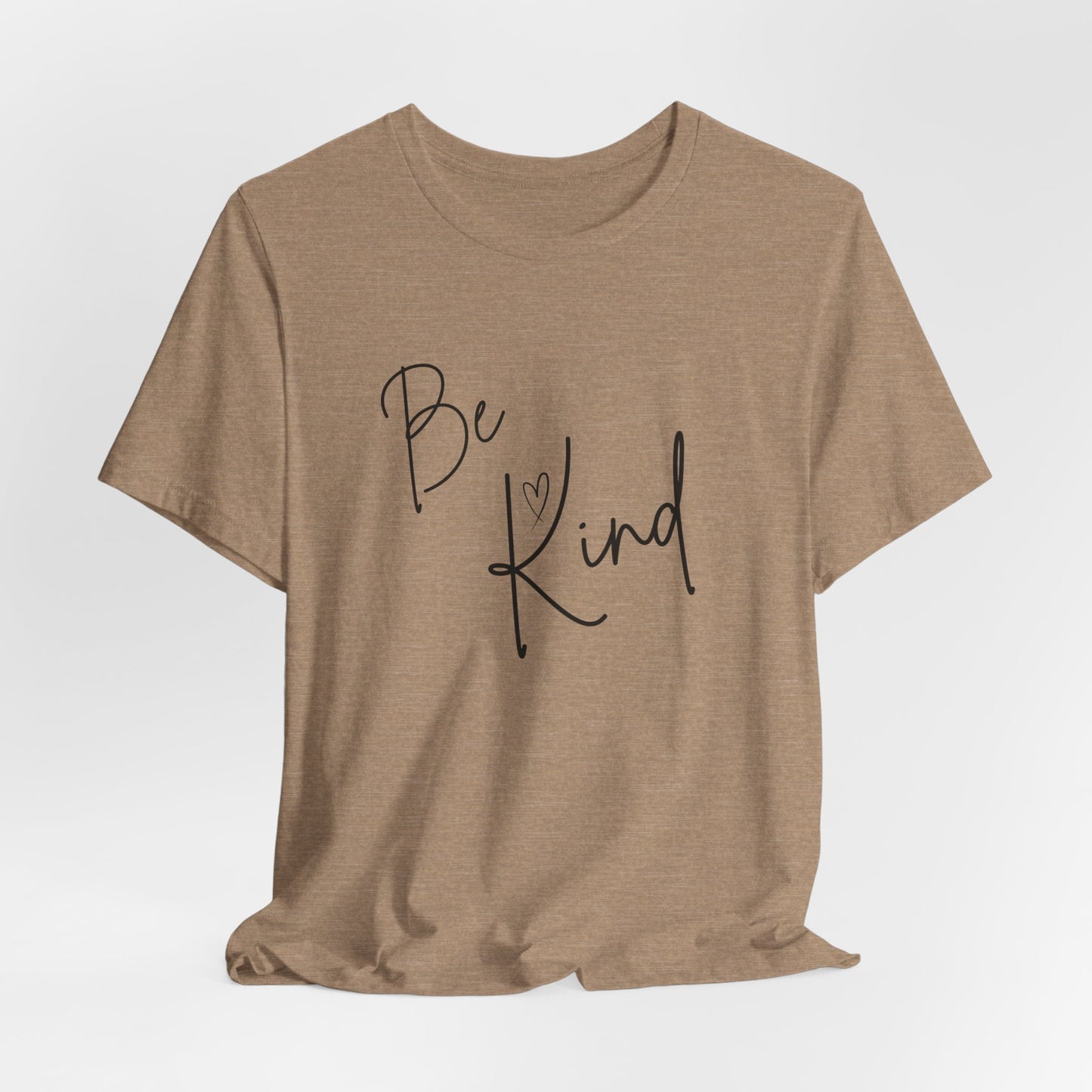 Be Kind Unisex Jersey Short Sleeve Tee - Positive Message T-Shirt