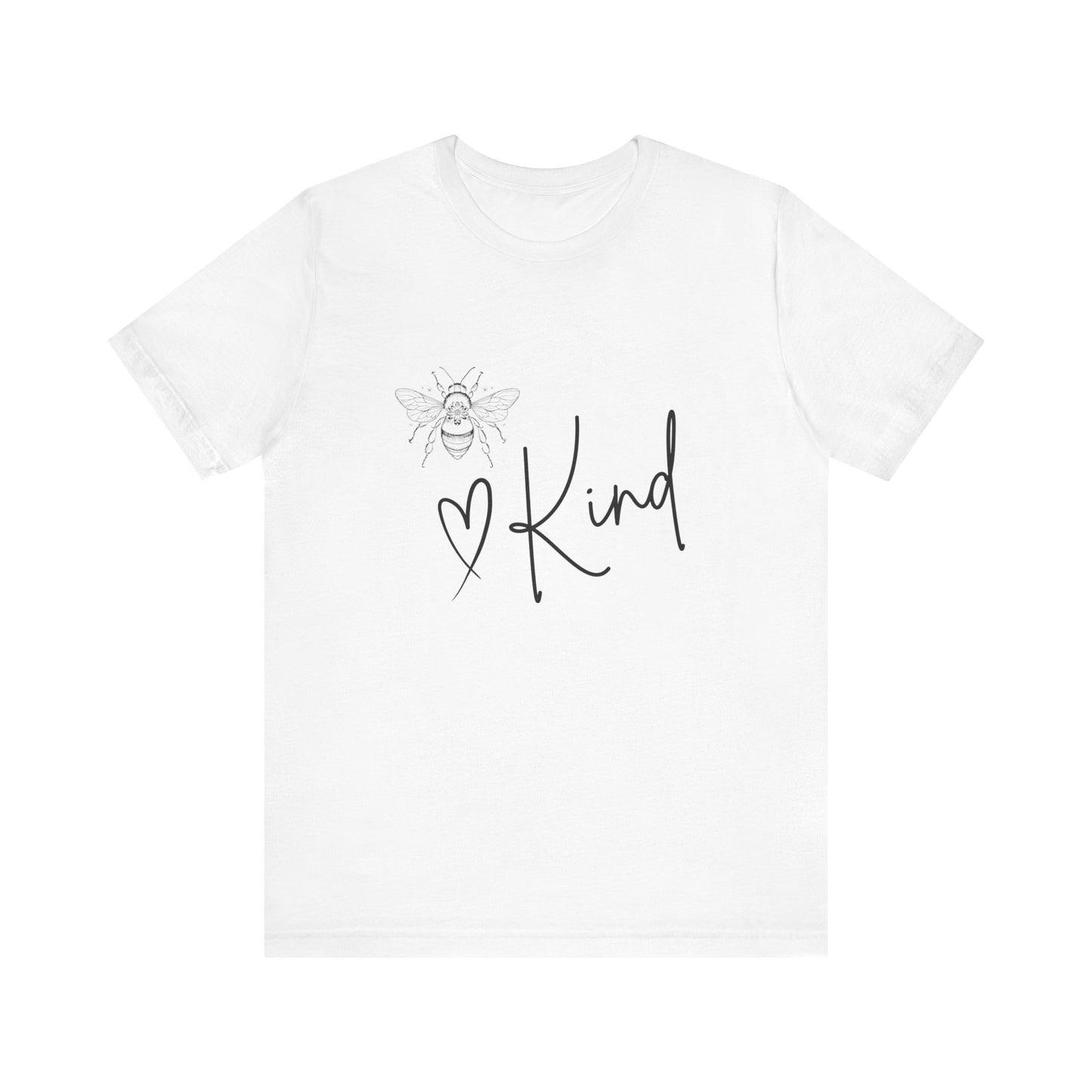 Bee Kind Unisex Jersey Short Sleeve Tee - Positive Vibes Shirt