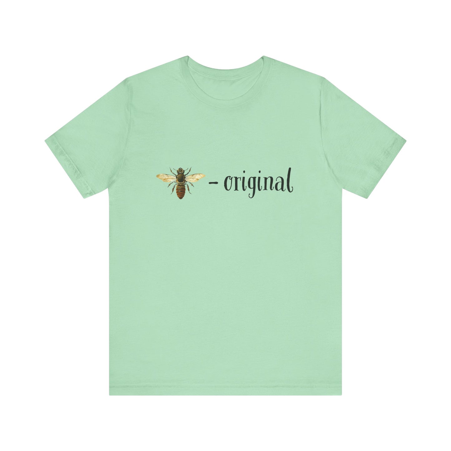 Bee Inspired Original Unisex Jersey Tee - Nature Lover Shirt
