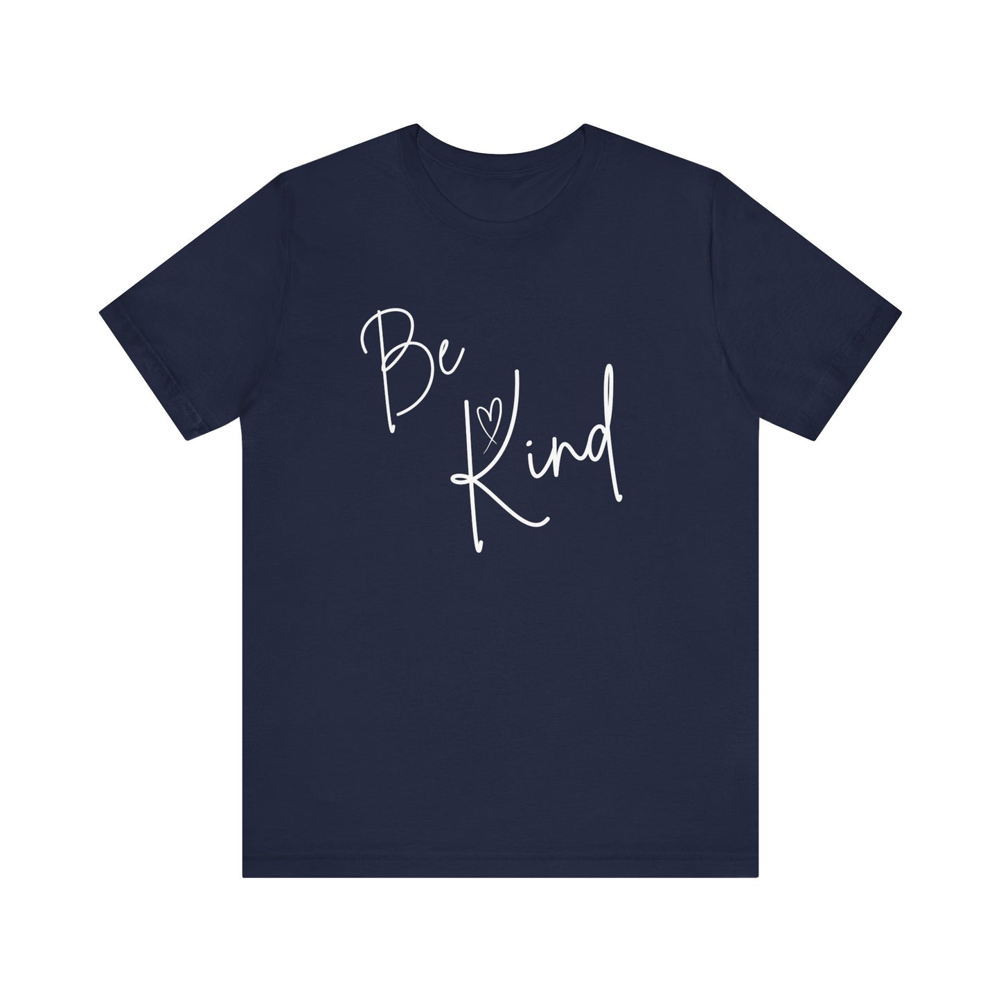 Be Kind Unisex Jersey Tee - Positive Vibes for Everyday Wear